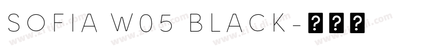 Sofia W05 Black字体转换